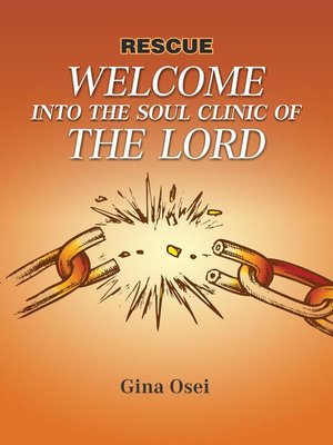 cover image of Welcome to the Soul Clinic of the Lord
